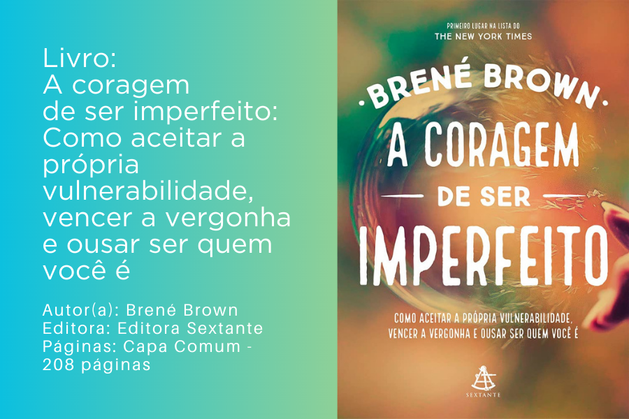 a-coragem-de-ser-imperfeito