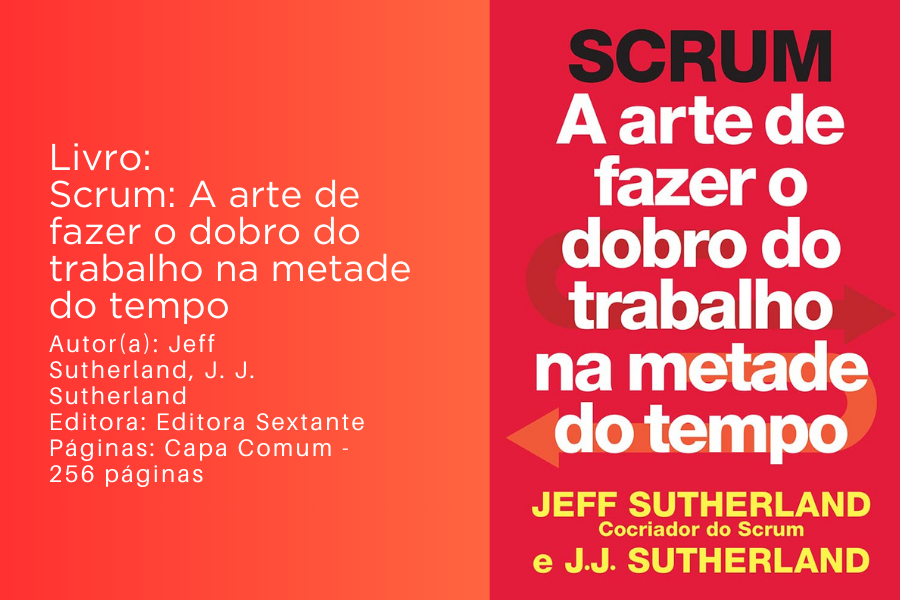 scrum-fazer-o-dobro-do-trabalho