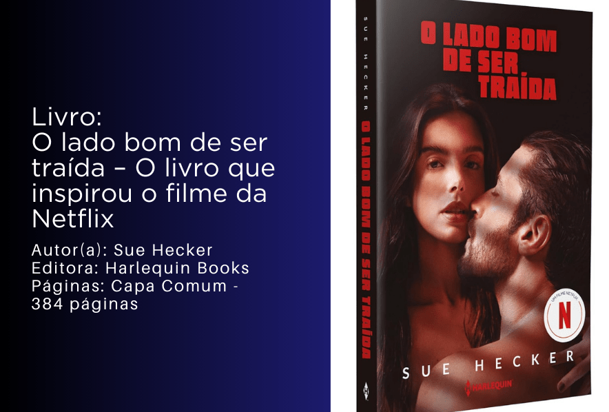 o-lado-bom-de-ser-traida