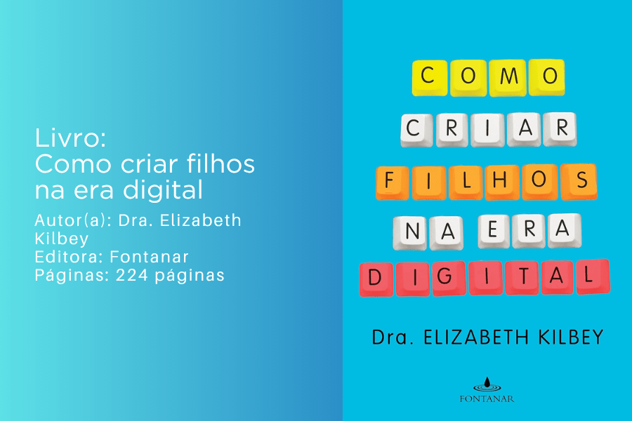 como-criar-filhos-na-era-digital